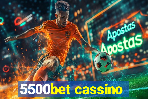 5500bet cassino